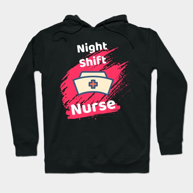 Night Shift Nurse Rules Hoodie by Famgift